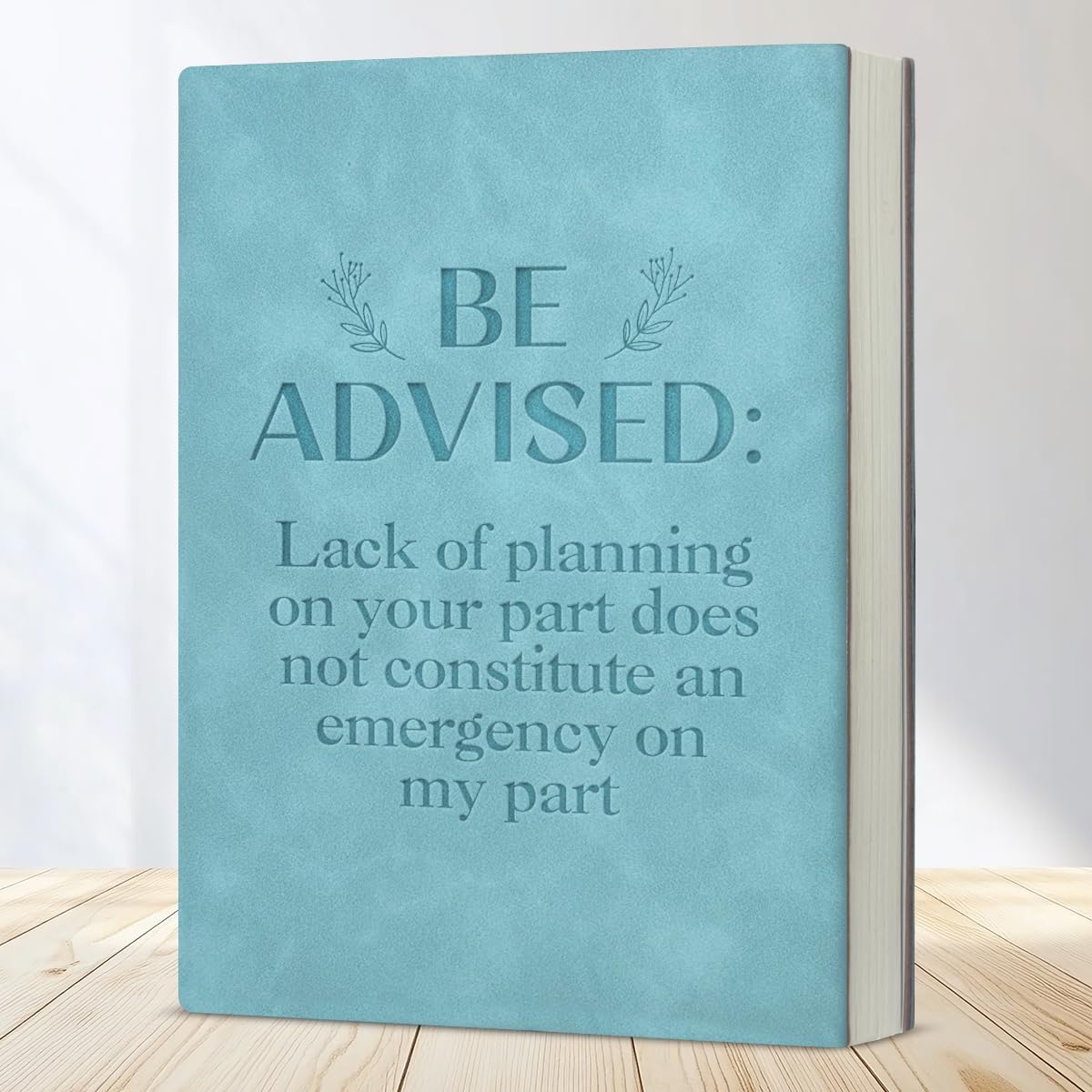 Be Advised – A5 Soft-Touch Faux Leather Notebook