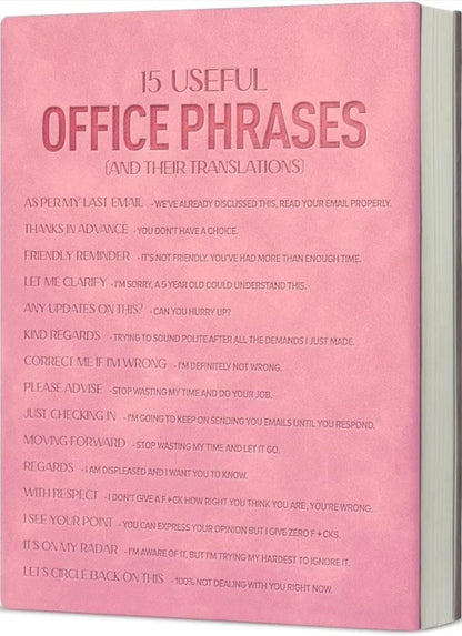 15 Useful Office Phrases – Funny A5 Soft-Touch Faux Leather Notebook