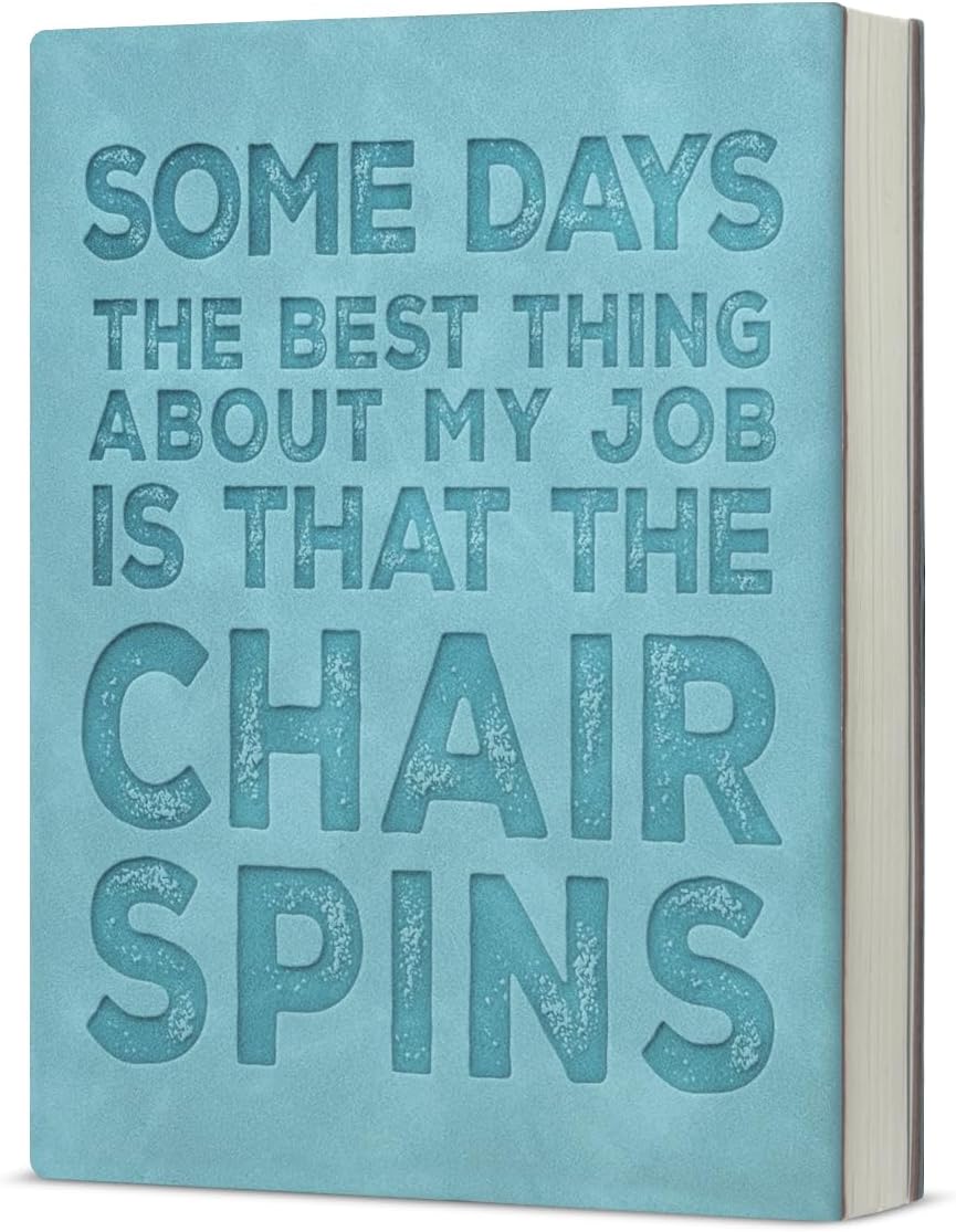 Some Days the Best Thing About My Job Is That the Chair Spins – A5 Soft-Touch Faux Leather Notebook