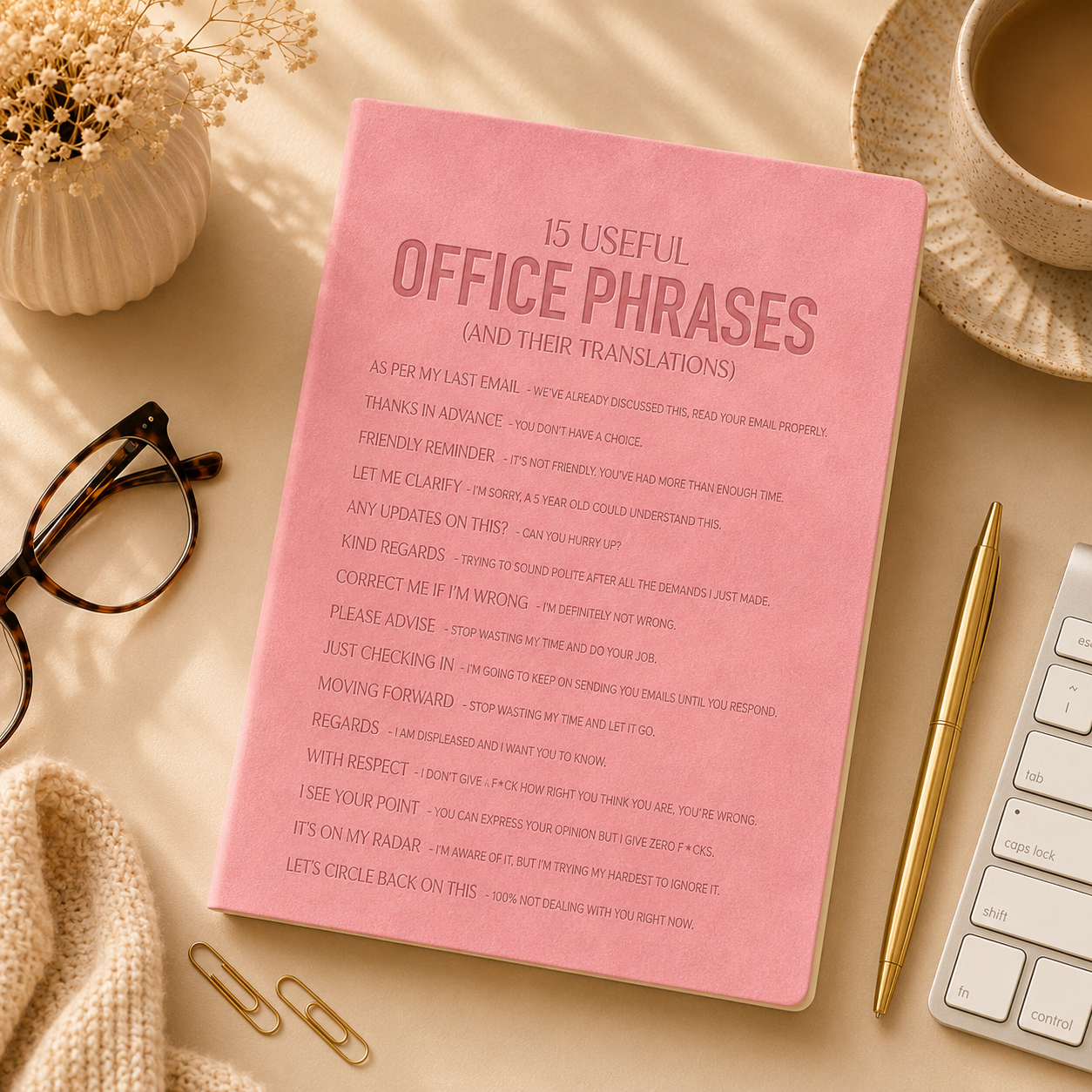 15 Useful Office Phrases – Funny A5 Soft-Touch Faux Leather Notebook
