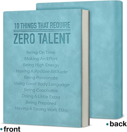 10 Things That Require Zero Talent – Motivational A5 Soft-Touch Notebook